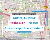 FDP BAYERNPARTEI Antrag Kombi-Busspur Neuhausen– nachts Anwohnerparken erlauben