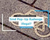 Sind die Pop-Up Radwege illegal? Anfrage im Stadtrat FDP BAYERNPARTEI