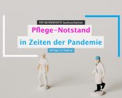 Anfrage Pflege-Notstand in Zeiten der Pandemie