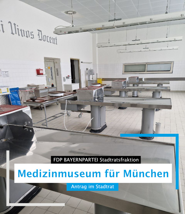 Ein Medizinmuseum für München