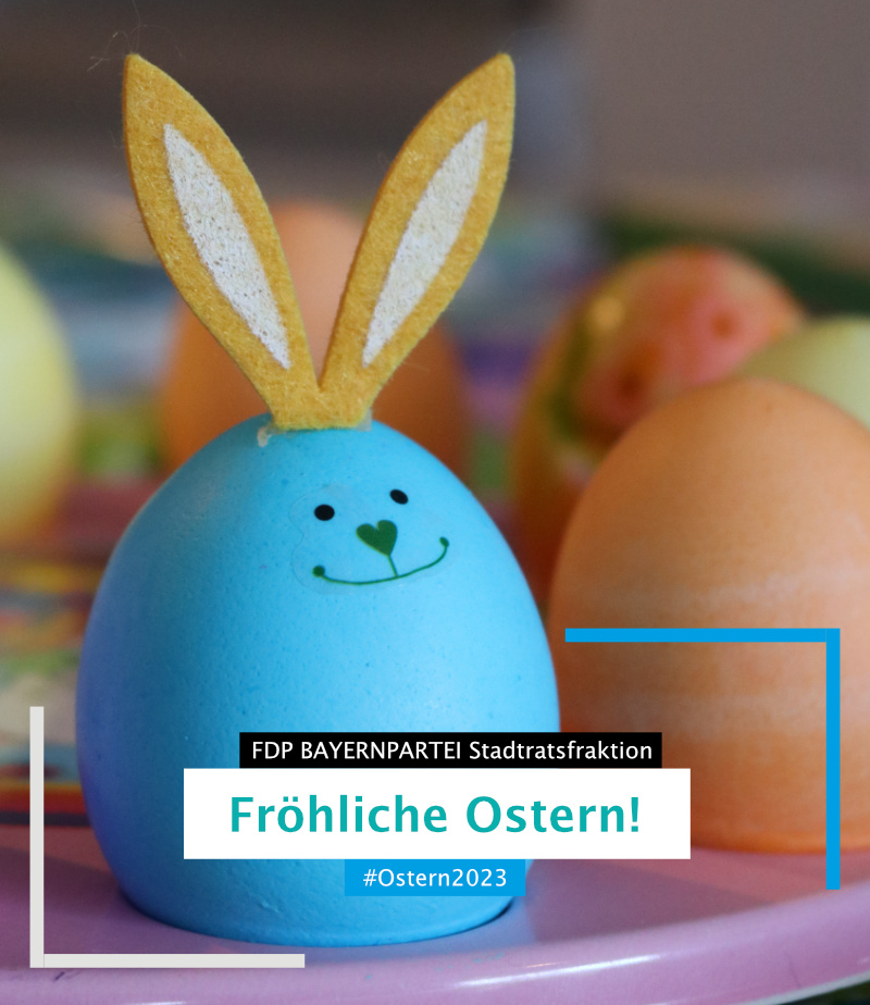 Die FDP BAYERNPARTEI Stadtratsfraktion München wünscht frohe Ostern. Genießen Sie die Feiertage! #ostern #feiertage #ostern2023kannkommen #ostern2023