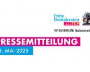 Pressemitteilung FDP BAYERNPARTEI Stadtratsfraktion München 28.05.